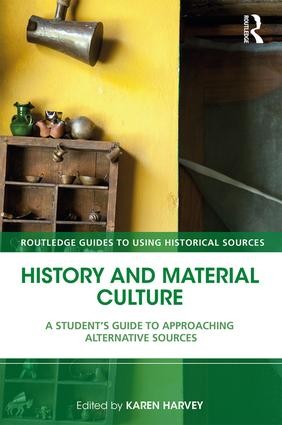 History and Material Culture - 2nd Edition