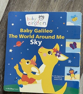 NEW BABY EINSTEIN: BABY GALILEO THE WORLD AROUND ME: SKY By Disney Book Group