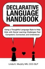 Declarative Language Handbook: Using a Thoughtful Language Style to Help  - GOOD