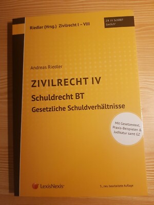 Zivilrecht IV, Schuldrecht BT, Schuldverhältnisse, Andreas Riedler, JKU