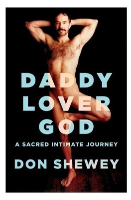 Don Shewey Daddy Lover God (Taschenbuch)