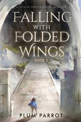 Plum Parrot Falling with Folded Wings 2 (Taschenbuch) Falling with Folded Wings