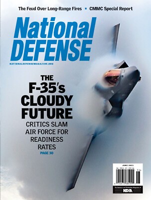 NATIONAL DEFENSE MAGAZINE | JUNE 2020 | THE F-35'S CLOUDY FUTURE