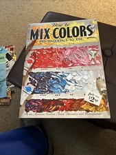 How to Mix Colors and Materials to Use  Walter Foster 56 Vintage PB book