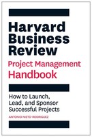 Antonio Nieto-Rodriguez / Harvard Business Review Project Ma ... 9781647821258