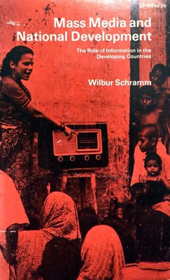 Mass Media and National Development: The Role of Information in the Developi...