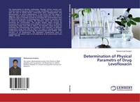 Muhammad Arsalan | Determination Of Physical Parametrs Of Drug Levofloxacin