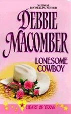 Lonesome Cowboy  (Heart Of Texas, No. 1) - Mass Market Paperback - GOOD
