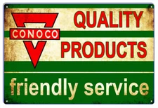 Conoco Quality Products Reproduction Vintage Metal Sign