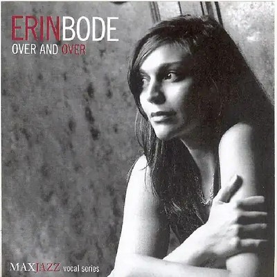 Erin Bode - Over and Over