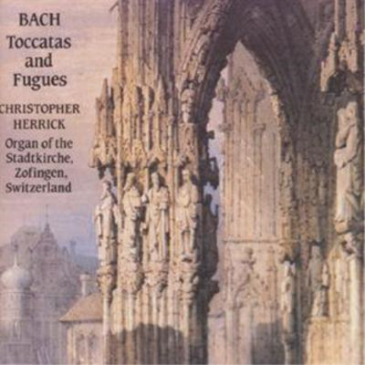 Johann Sebastian Bach Toccatas and Fugues (CD) Album