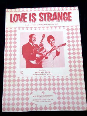 MICKEY AND SYLVIA SHEET MUSIC ''LOVE IS STRANGE'' 1957