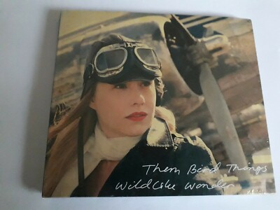 THEM BIRD THINGS  WILDLIKE WONDER CD NEW SEALED 2010 ALBUM