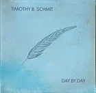 The Eagles TIMOTHY B. SCHMIT - Day By Day Sealed Double Vinyl Record  - NEW!