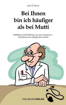 Bei Ihnen bin ich häufiger als bei Mutti: Stilblüte... | Buch | Zustand sehr gut