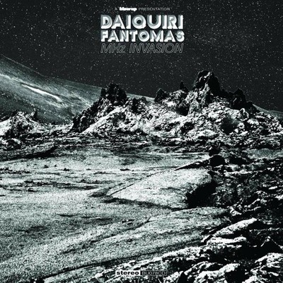 Daiquiri Fantomas - MHz Invasion (CD) - ROCK *NEW*