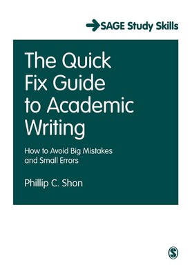 The Quick Fix Guide to Academic Writing | Phillip C. Shon | Taschenbuch | 2017