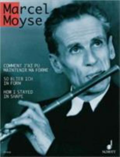 How I Stayed in Shape by Marcel Moyse (1998, Trade Paperback)