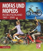 Mofas Und Mopeds, Frank RöNicke