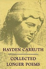 Collected Longer Poems by Hayden Carruth (English) Paperback Book