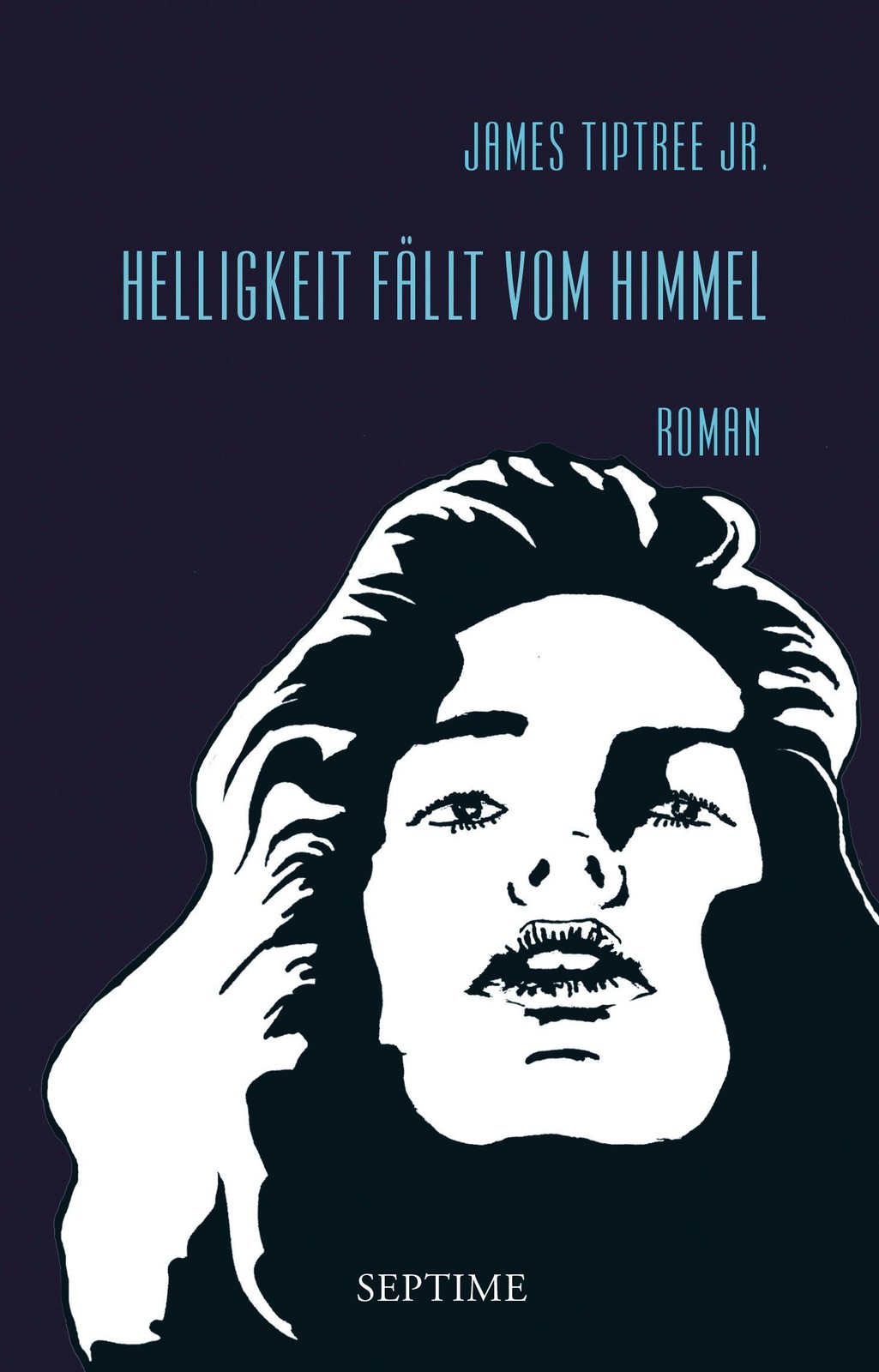 Helligkeit fällt vom Himmel James Tiptree Jr.