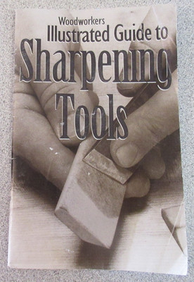 Woodworker's Guide to Sharpening Tools