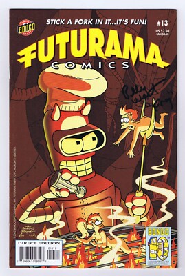 Futurama #13 VF/NM Signed w/COA by Billy West 2003 Bongo Comics | eBay
