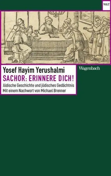 Sachor: Erinnere Dich! | Yosef Hayim Yerushalmi | Taschenbuch | 176 S. | Deutsch-image