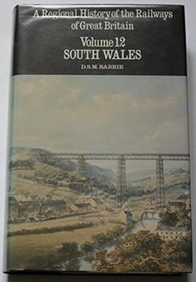 South Wales (v. 12) (Regional railway history series), Barrie, D.S.M., Used; Goo