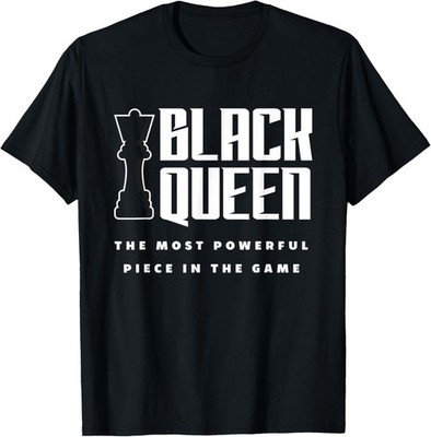 Black Queen Most Powerful Chess African American Women Chess T-Shirt