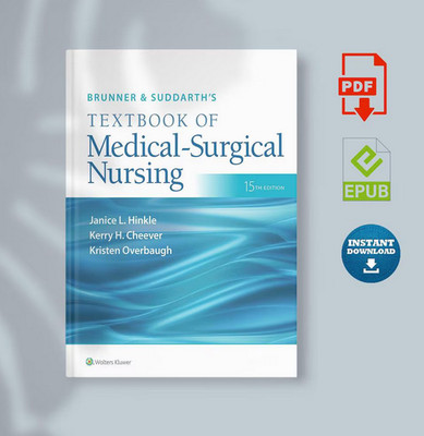 Brunner & Suddarth's Textbook of Medical-Surgical Nursing