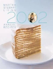 Martha Stewart Living Annual Recipes 2002 - Hardcover - GOOD