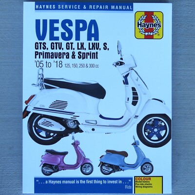 2005-2018 Vespa GT GTS GTV LX LXV S 125 150 250 300 Sprint