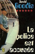 La police est accus�e by David Goodis | Book | condition good
