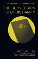 Jacques Ellul | The Subversion Of Christianity | Taschenbuch | Englisch (2011)