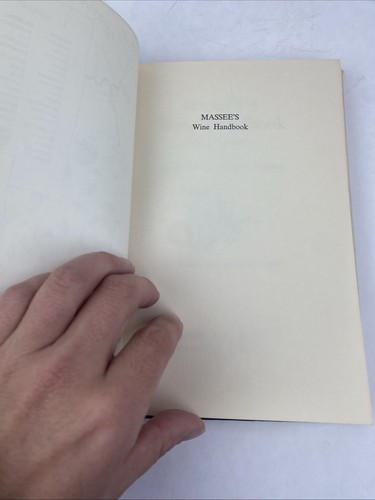 Massee's Wine Handbook by William Edman Massee (1971) Hardback w/dust cover - Picture 7 of 16