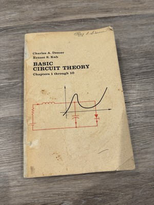 Basic Circuit Theory by Desoer & Kuh - 1966 Chapters 1-10 Rare