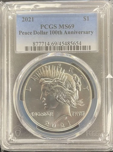 2021 SILVER PEACE DOLLAR PCGS MS69 EARLY ISSUE 100TH ANNIVERSARY