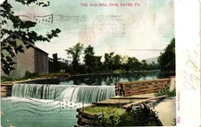 PENNSYLVANIA Sayre Old Mill Dam c1909 PA Postcard