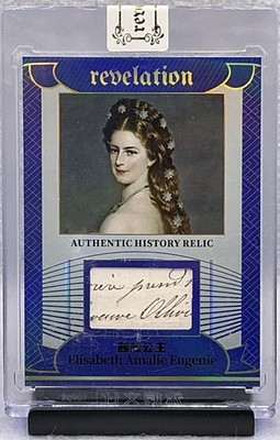 2025 Eternal Revelation World Celebrities Elisabeth Amalie Eugenie Written Relic
