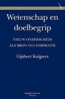 Wetenschap En Doelbegrip. Nieuw Onderscheid ALS Bron Van Inspiratie by Gijsbert Kuijpers (Paperback / softback, 2014)