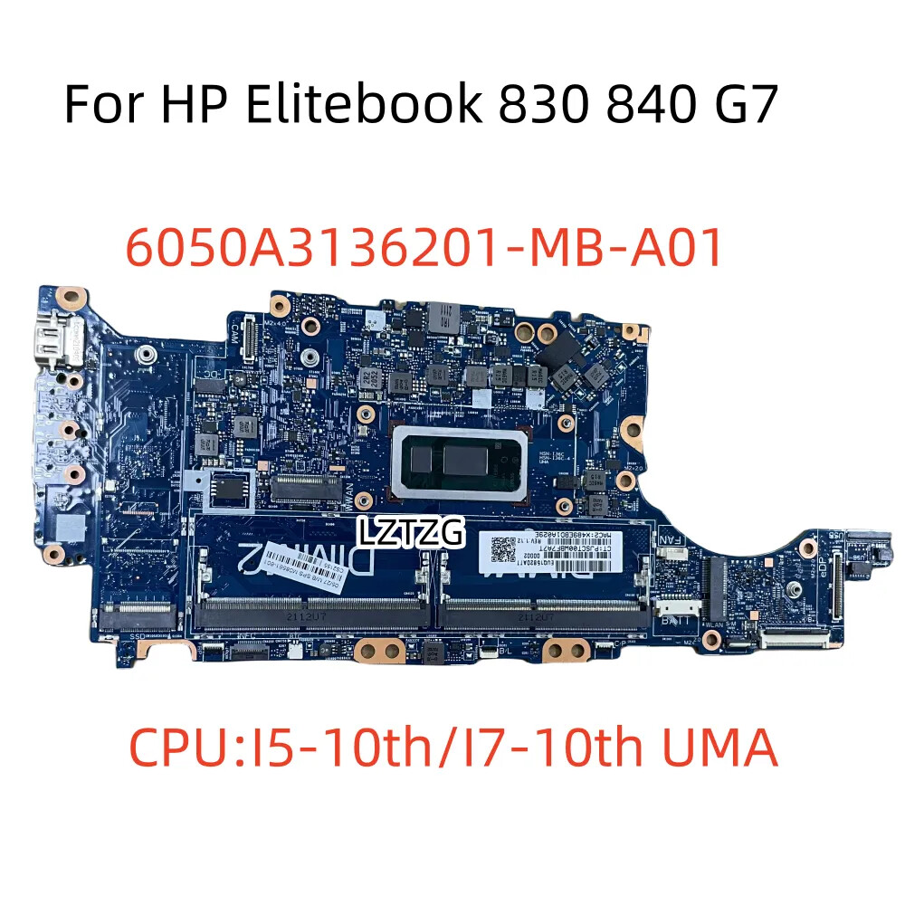6050A3136201 For HP EliteBook 830 G7 840 G7 Motherboard I5 6050A3136201 For HP EliteBook 830 G7 840 G7 Motherboard I5