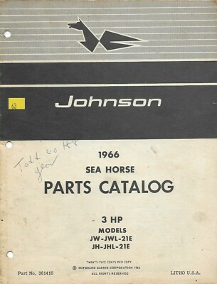 JOHNSON Motor Boat 1966 SEA HORSE 3 HP JW-JWL-21E JH No. 381410 Parts Catalog