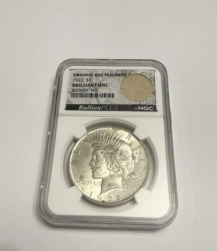 1922 Peace Silver Dollar Original Bag Fragment BU NGC Bullion Plus