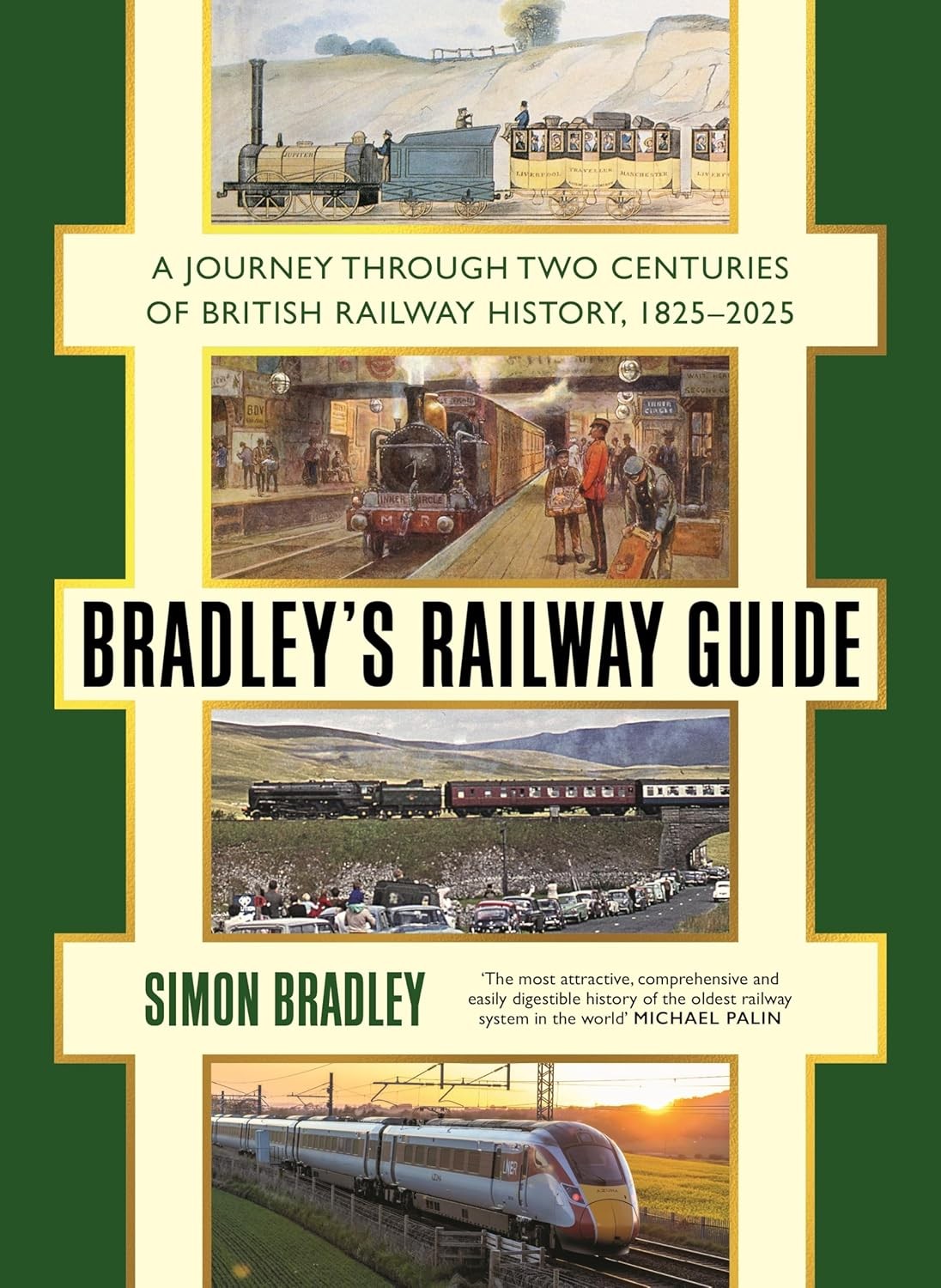 Bradley's Railway Guide: A journey through two centuries of British railway hist