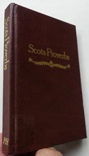 Scotts Proverbs A Collection By Allan Ramsay 1979 Facsimile (1st Published 1750)