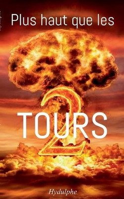 Plus haut que les 2 tours (French) Paperback Book