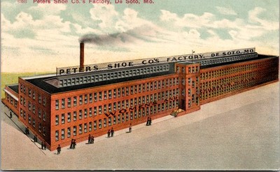 Postcard Peters Shoe Company Factory, De Soto, Missouri - used in 1911