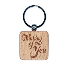 Thinking of You Elegant Text Engraved Wood Square Keychain Tag Charm