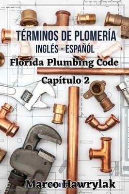 TÉRMINOS DE PLOMERIA INGLÉS-ESPAÑOL